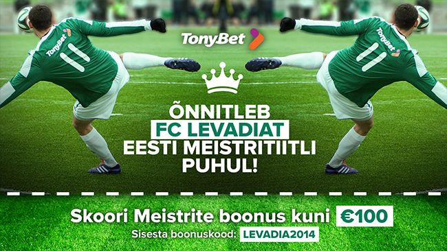TonyBetis 100-eurone boonus spordiennustuses Levadia meistritiili puhul