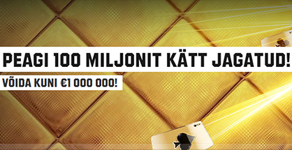 Unibetis täitumas 100 miljones käsi - võitjale kuni miljon eurot
