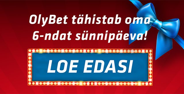 OLYBET'I SÜNNIPÄEV: boonused, tasuta spinnid ja kingituseks €5 pärisraha