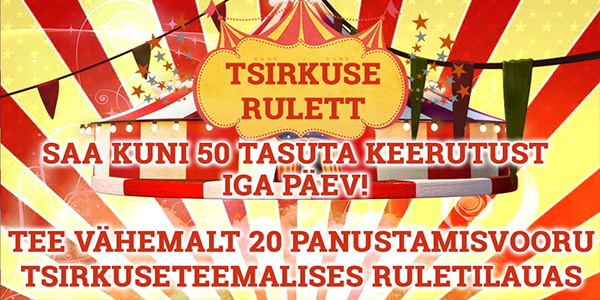 50 TASUTA KEERUTUST IGA PÄEV! EELDATAV KASUM €45.30: loe, kuidas see võita omale!