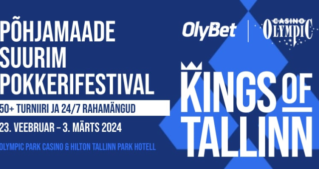 Võida Kings of Tallinn pilet kõigest €22 eest (2 x €1100 garanteeritud)